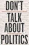 Lubrano: Don't Talk About Politics