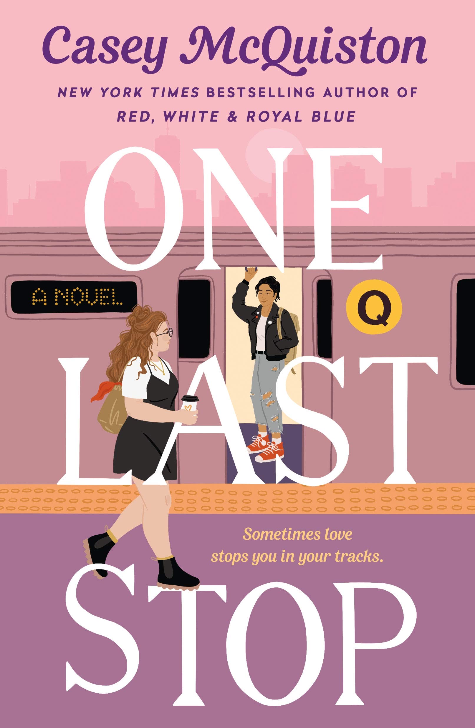 Cover of Casey McQuiston: One Last Stop