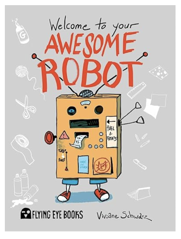 Welcome to Your Awesome Robot