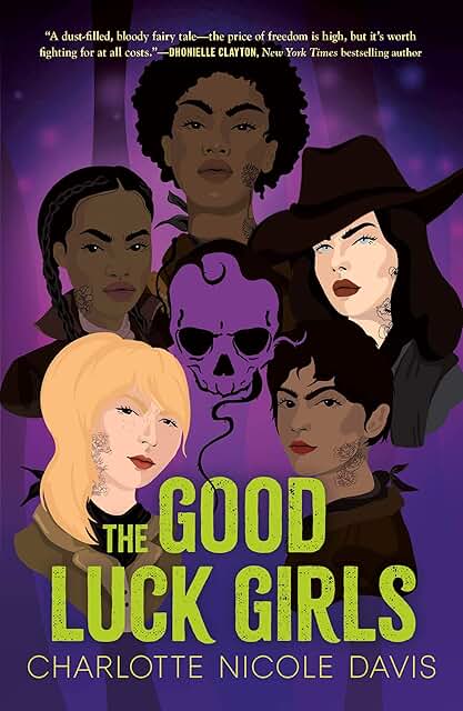 Davis: The Good Luck Girls