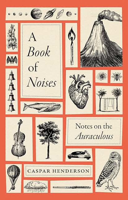 Henderson: A Book of Noises