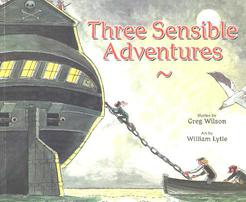 Three Sensible Adventures